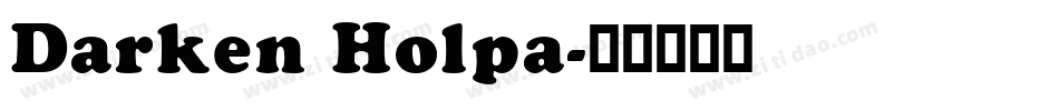 Darken Holpa字体转换